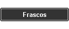 Frascos