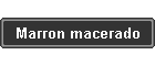 Marron macerado