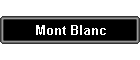 Mont Blanc